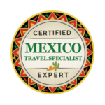 Certified Mexico Travel Specialist Expert